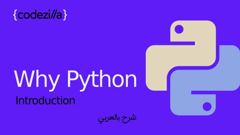 دورة تعلم بايثون من الصفر كاملة للمبتدئين – Master Python from Beginner to Advanced in Arabic