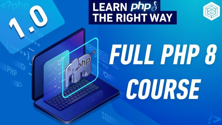 Learn PHP The Right Way – Full PHP Tutorial For Beginners & Advanced